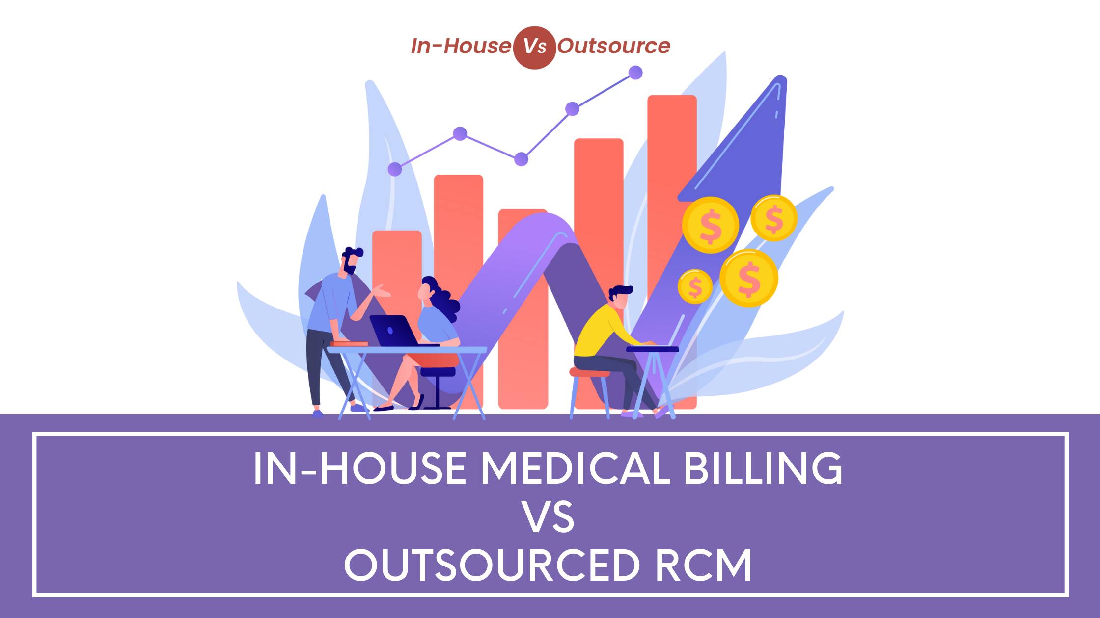 In-house-vs-outsource-medical-billing