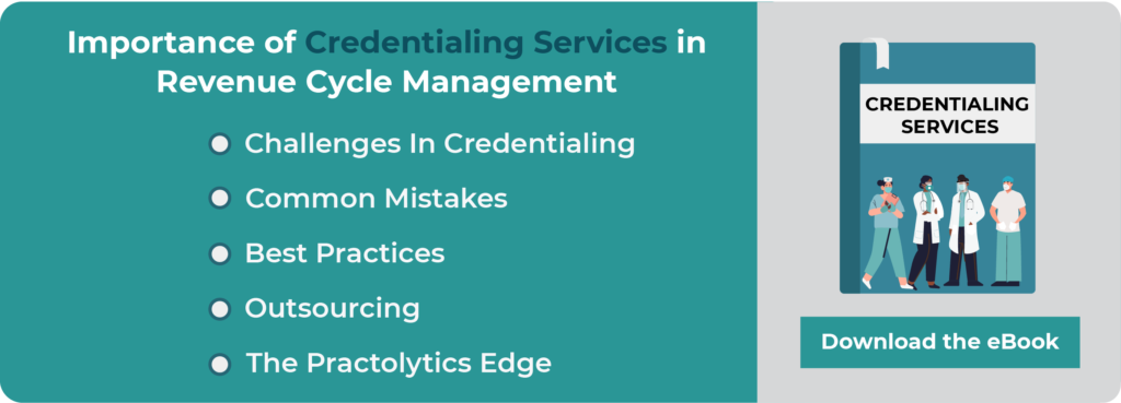 Importance of Credentialing services-rcm