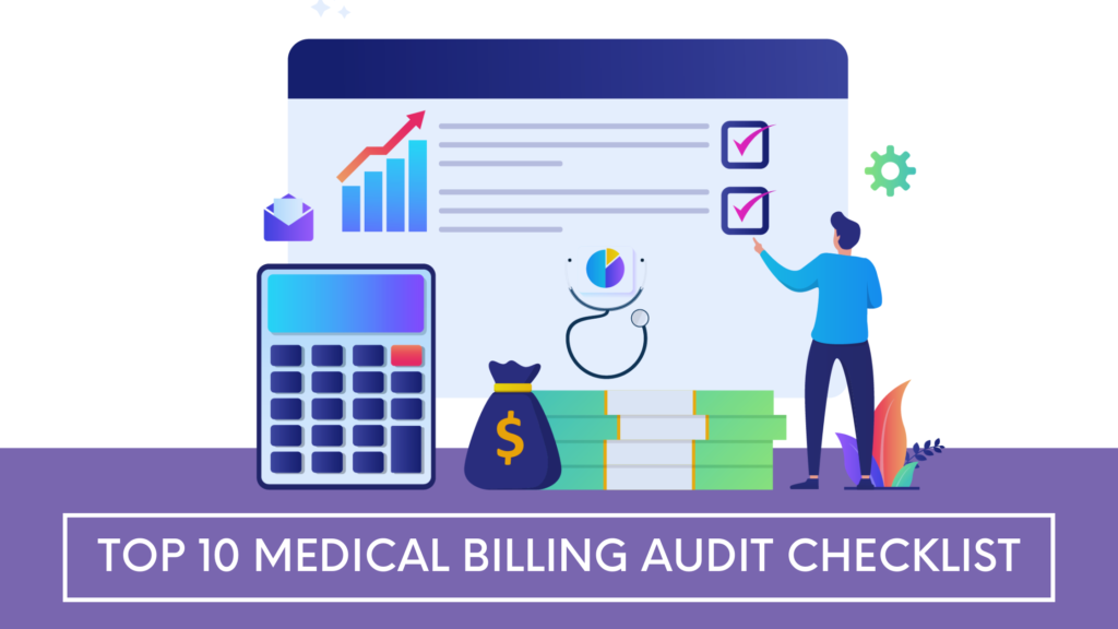 Top 10 Medical Billing Audit Checklist