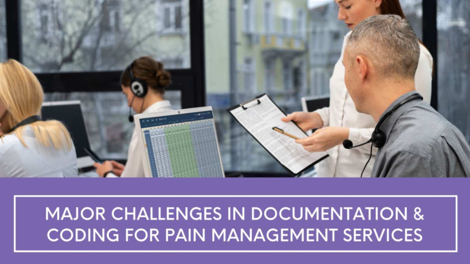 Major challenges in documentation & coding for Pain management services