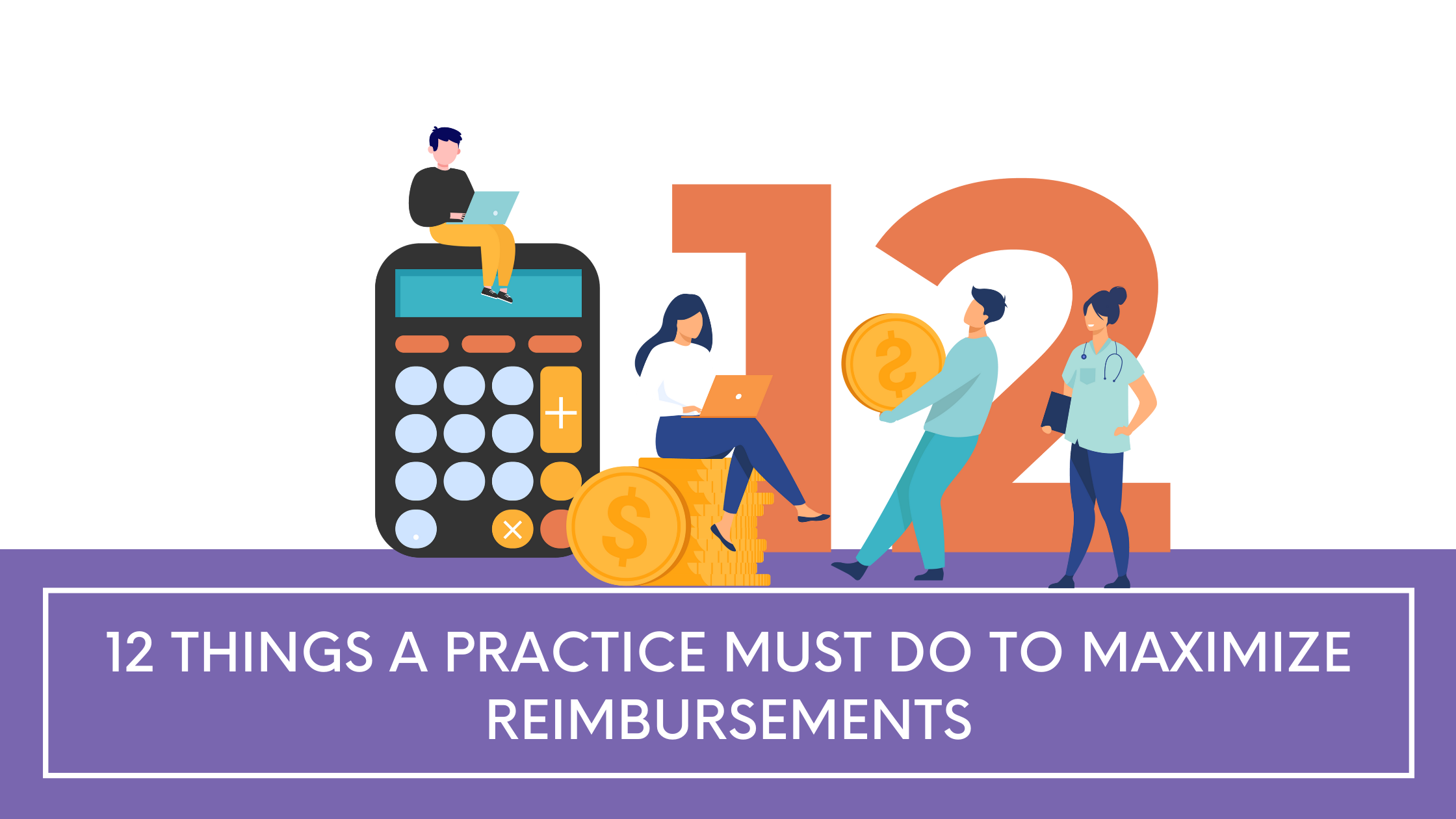 12things-to-maximize-reimbursements