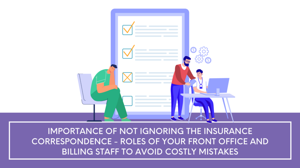 Roles Of Your Front Office And Billing Staff To Avoid Costly Mistakes