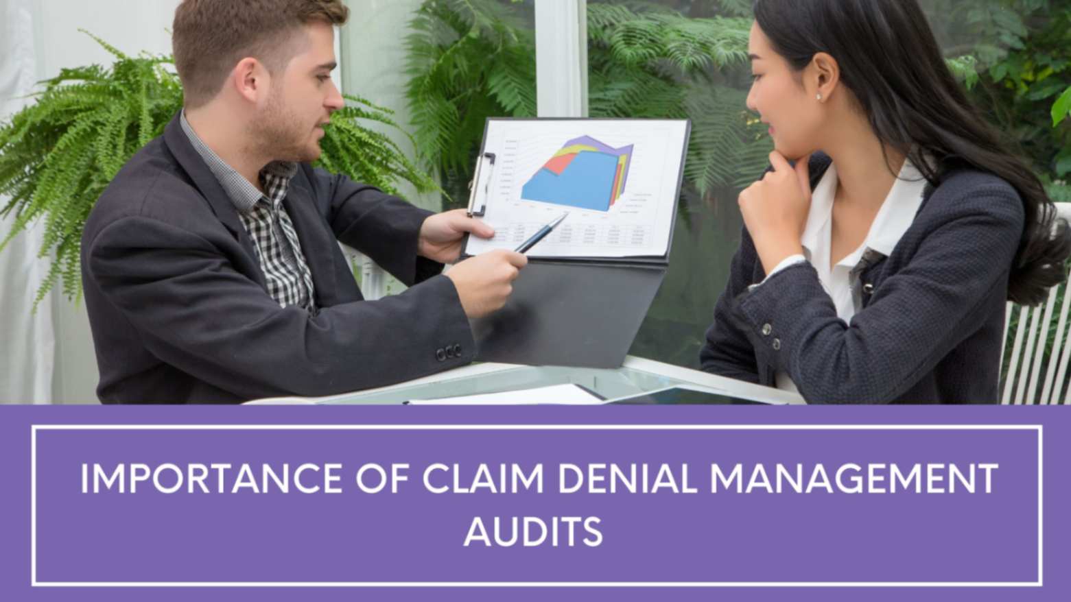 Importance of Claim Denial Management Audits