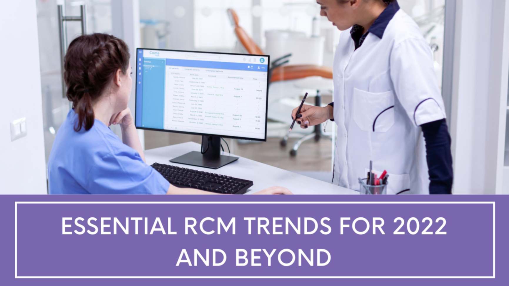 Essential RCM Trends for 2022