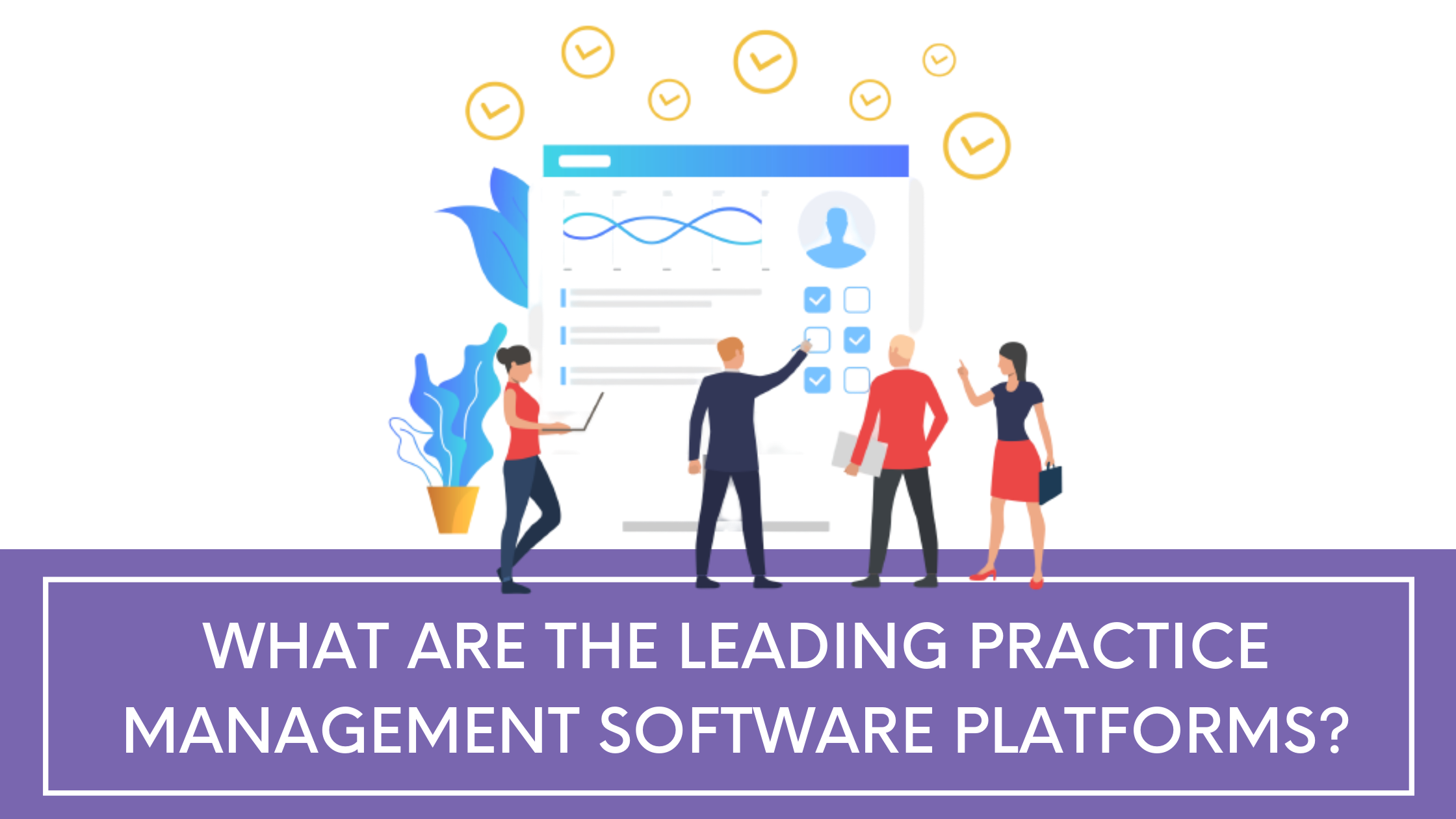 best practice management software platforms