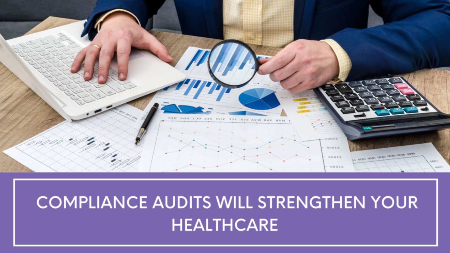 Compliance Audits will strengthen your healthacare