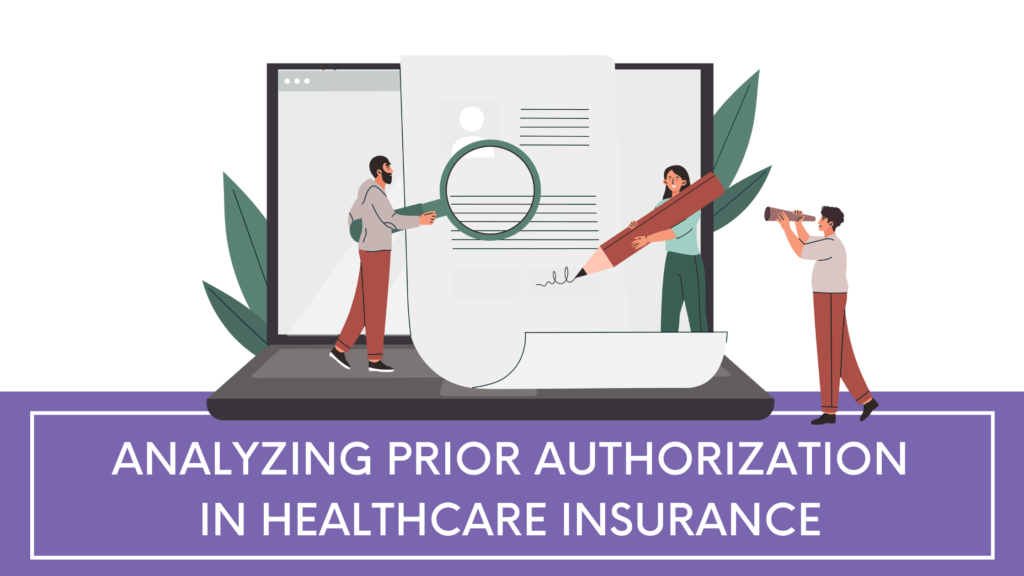 Analyzing Prior Authorization In Healthcare Insurance 2512