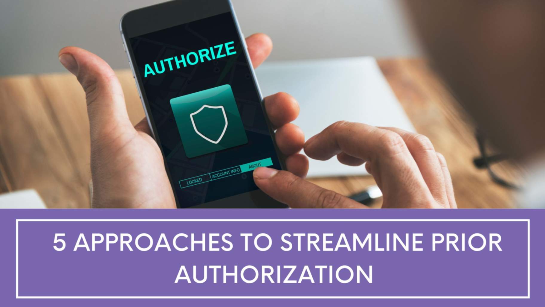 5 approaches for prior authorization