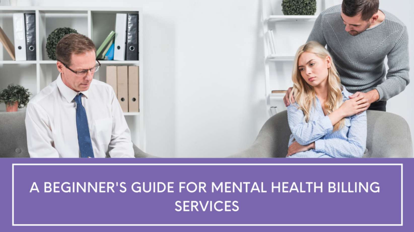 A beginner's guide for mental health Billing services