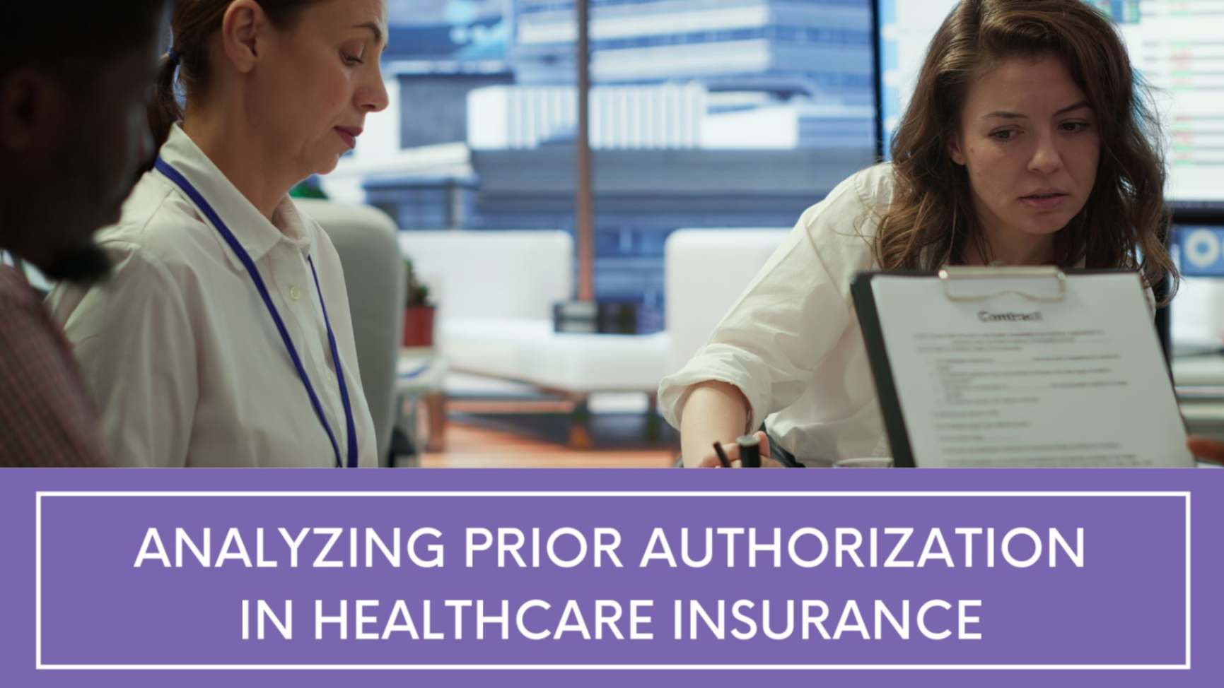 Analyzing Prior Authorization in healthcare insurance