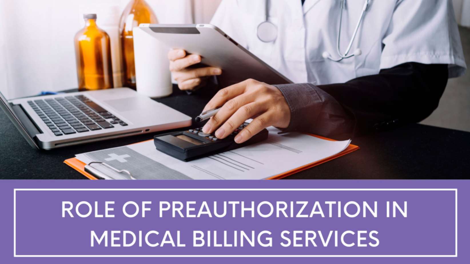 Role of preauthorization in medical billing services