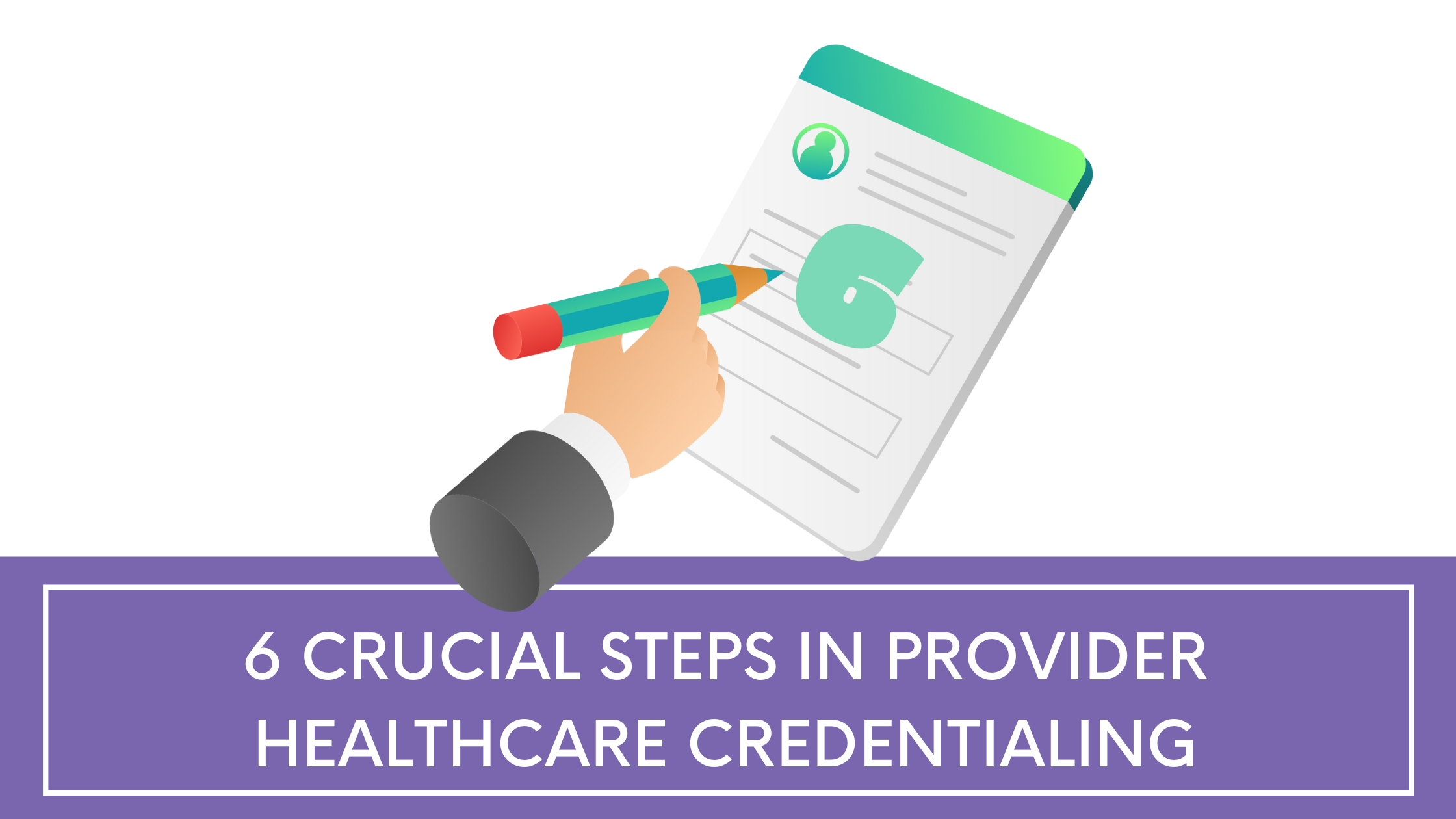 provider healthcare credentialing