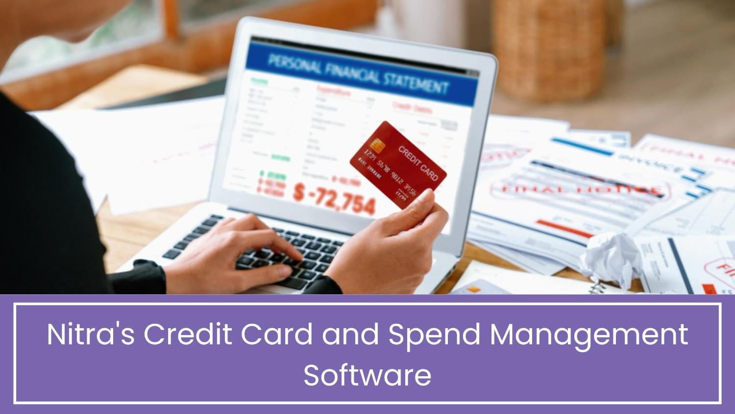 Nitra's Credit Card and Spend Management Software