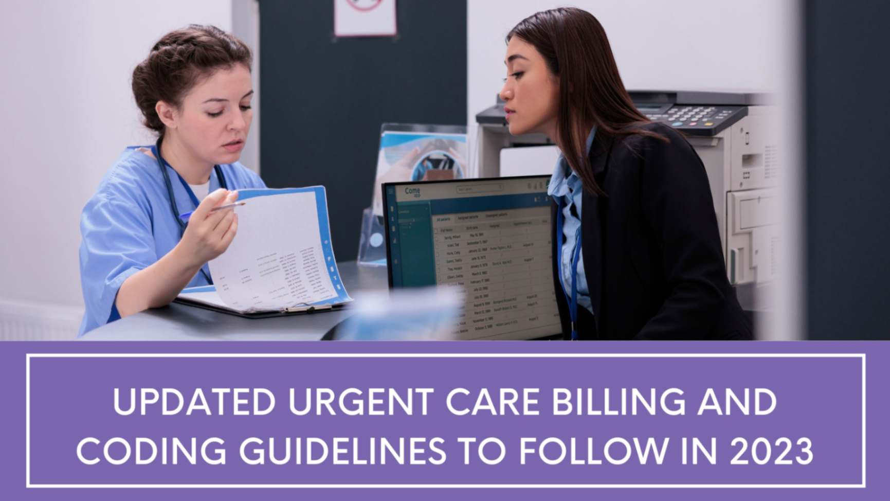 Updated Urgent Care Billing and Coding Guidelines