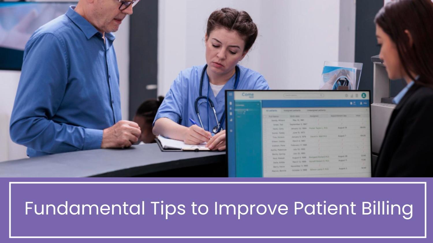 Fundamental Tips to Improve Patient Billing