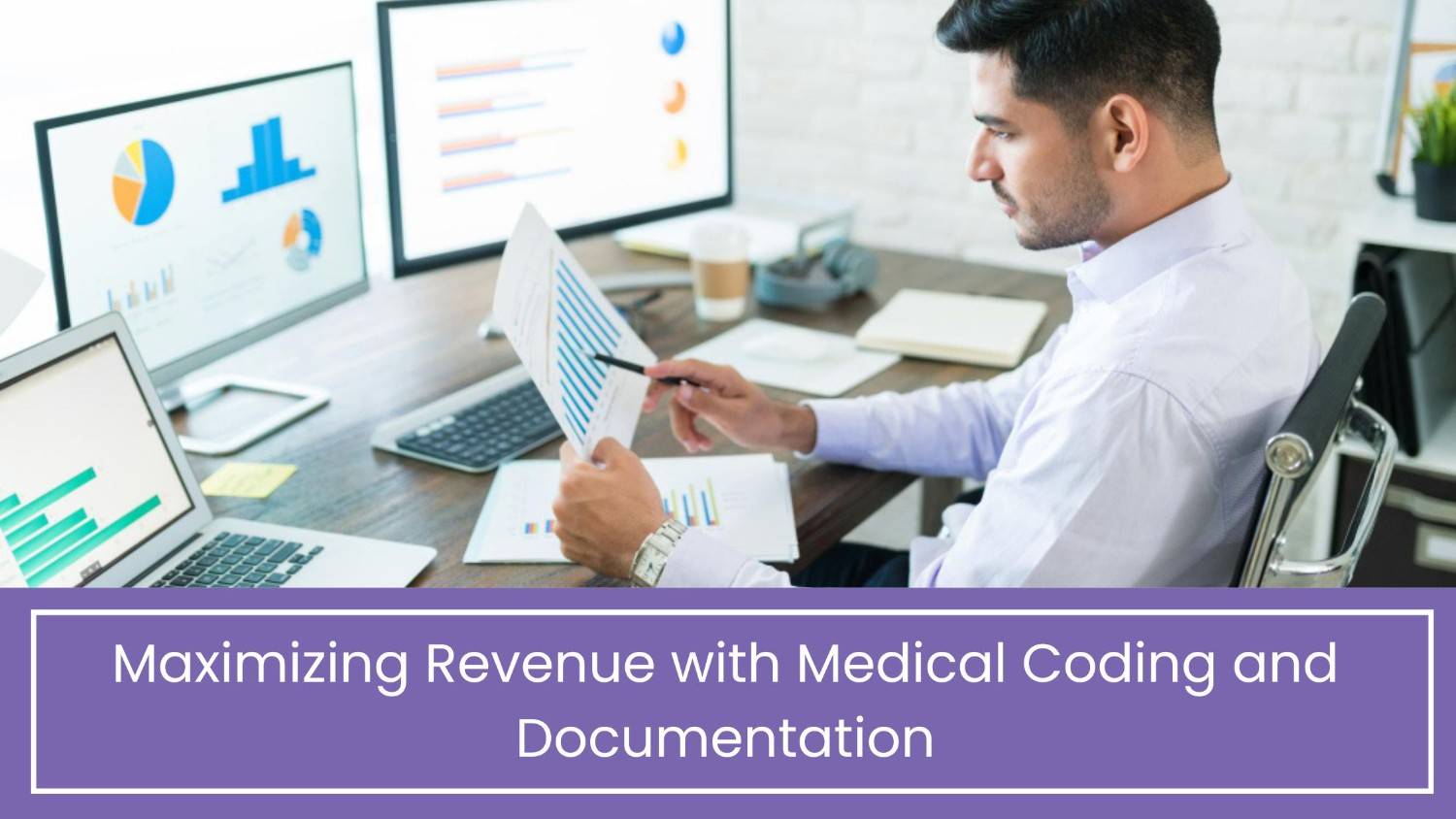 Maximizing Revenue with Medical Coding and Documentation