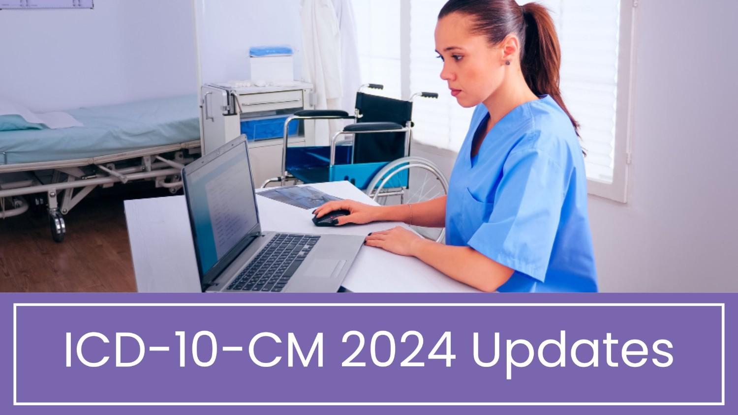 ICD-10-CM 2024 Updates