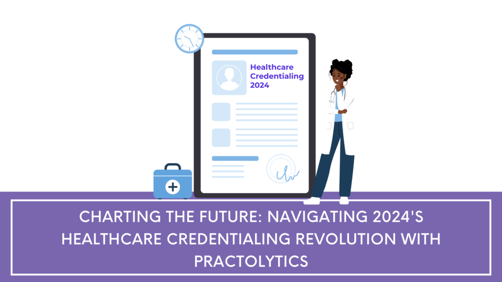 Navigating 2024 Healthcare Credentialing 1024x576 