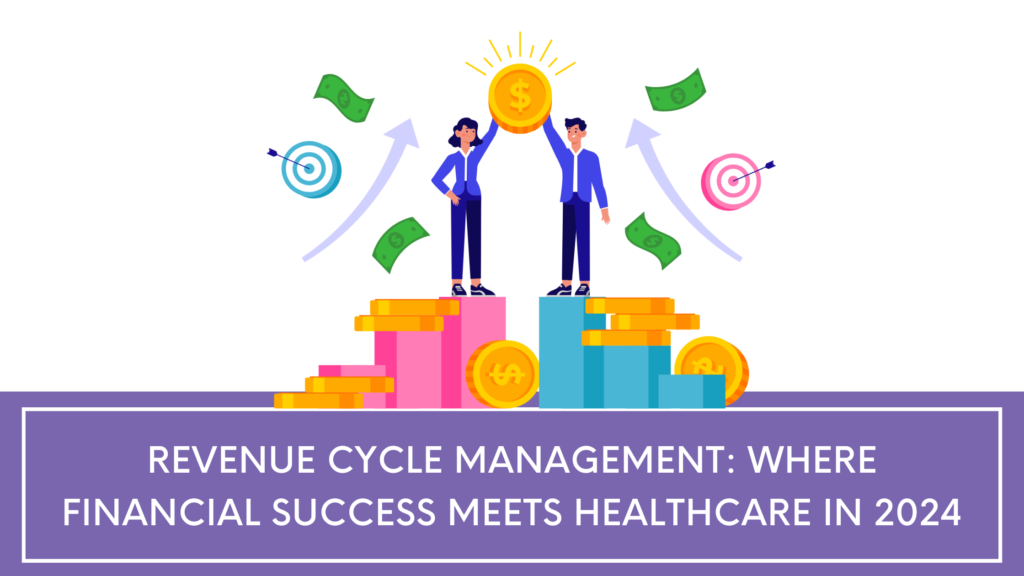 RCM Where Financial Success Meets Healthcare In 2024   RCM Financial Success Meets Healthcare 2024 1024x576 