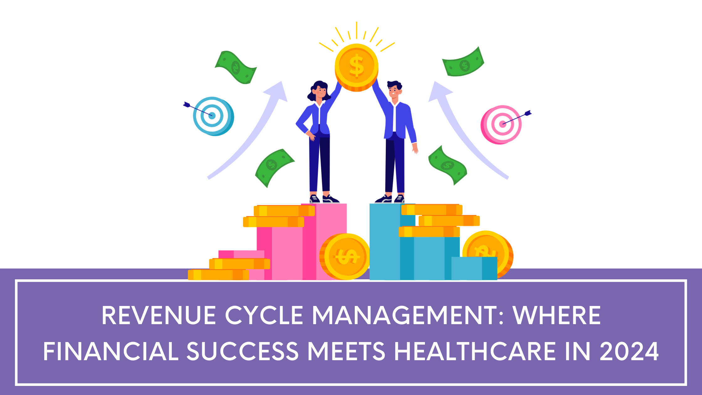 healthcare rcm financial success in 2024