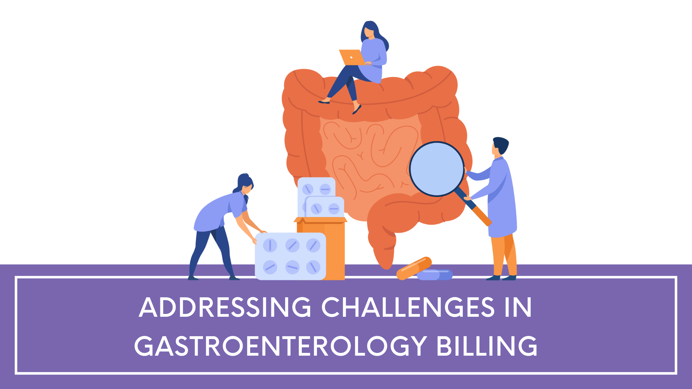 gastroenterology billing challenges