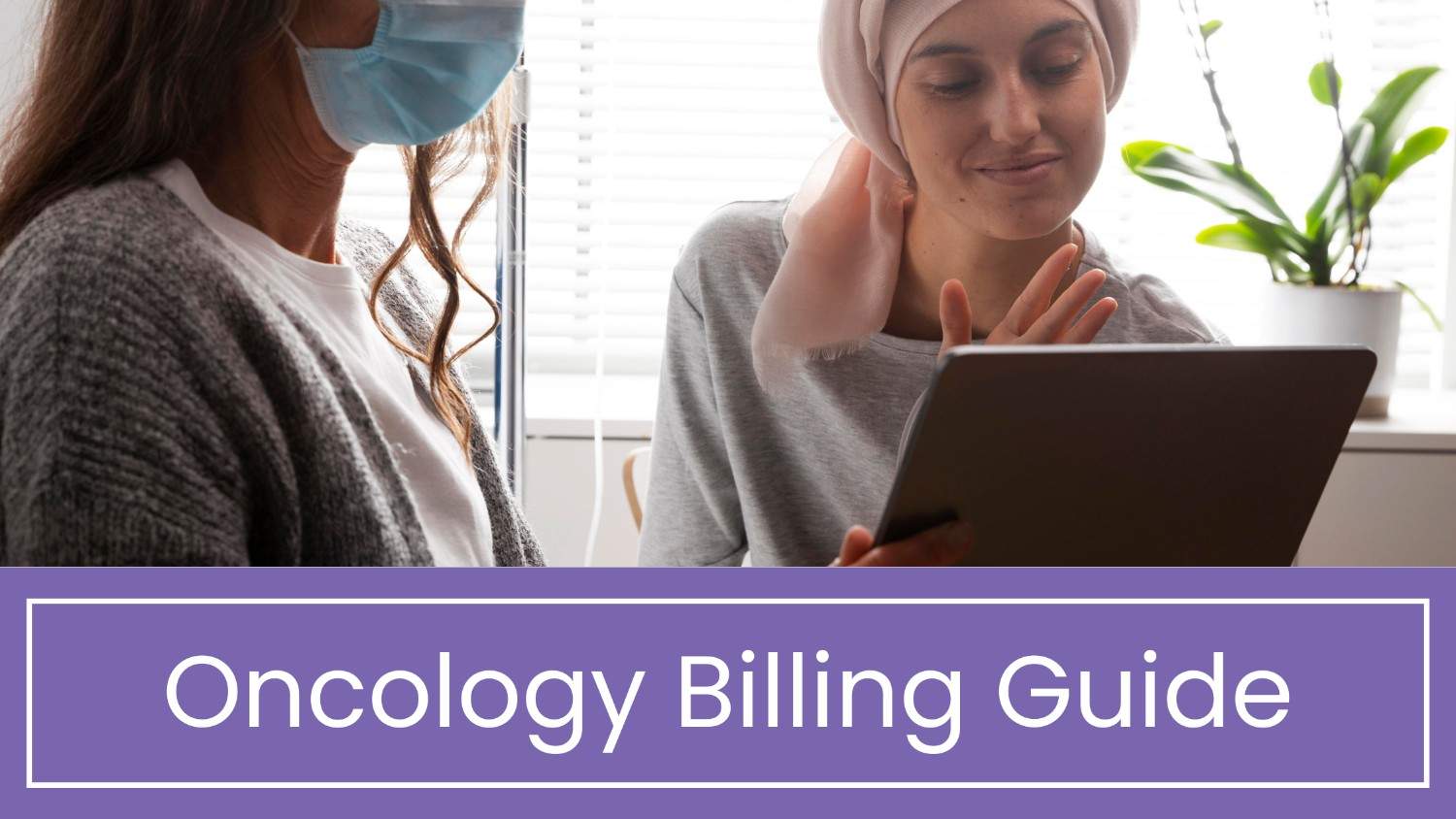 Oncology Billing Guide