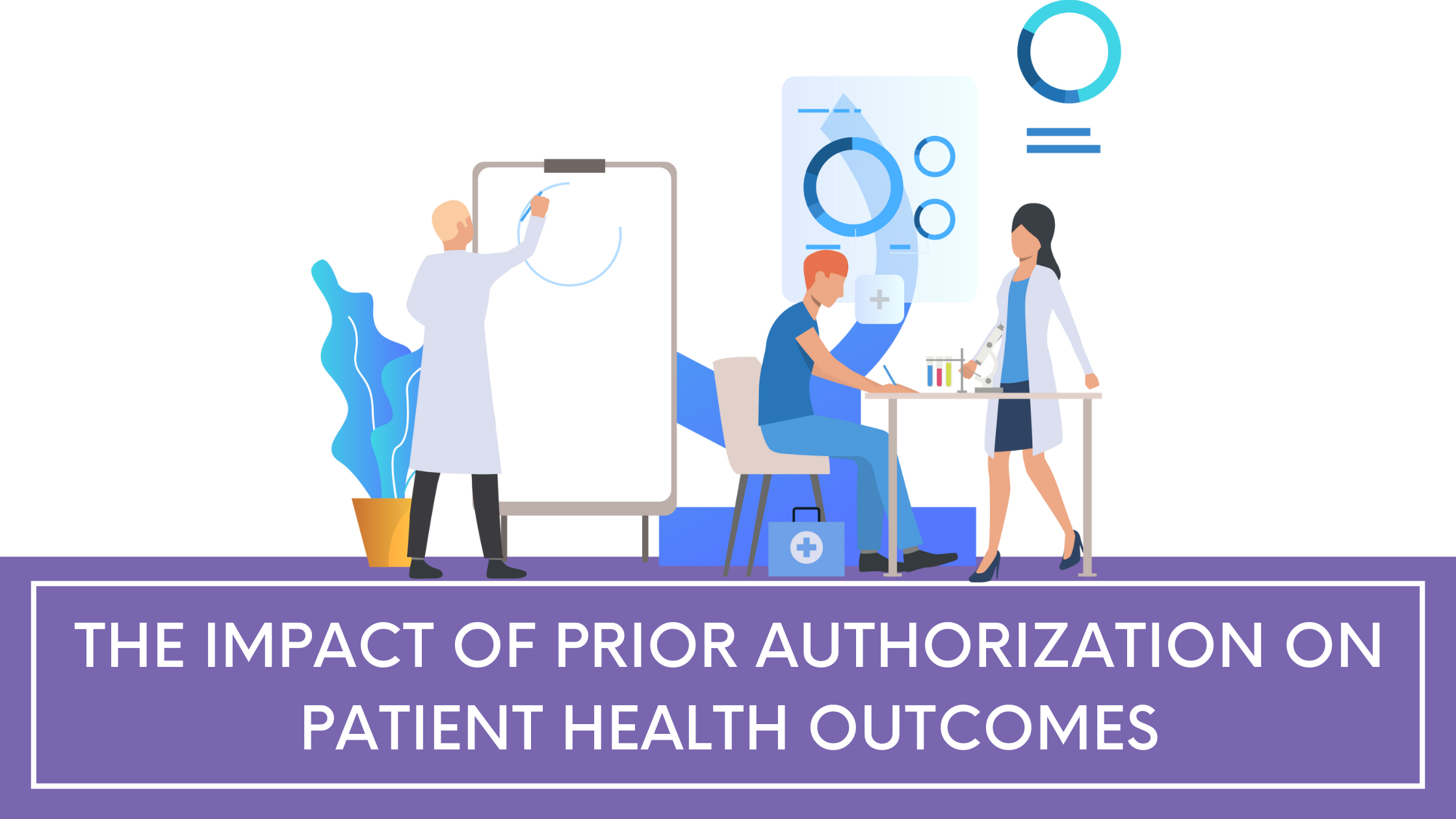 Prior Authorization on Patient Health Outcomes