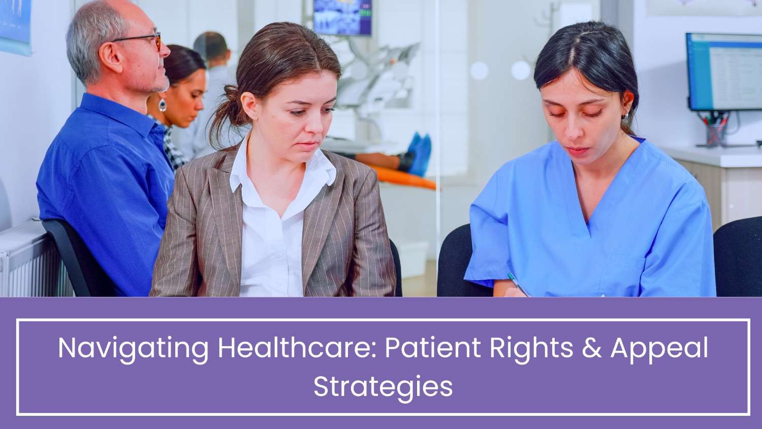 Navigating Healthcare: Patient Rights & Appeal Strategies