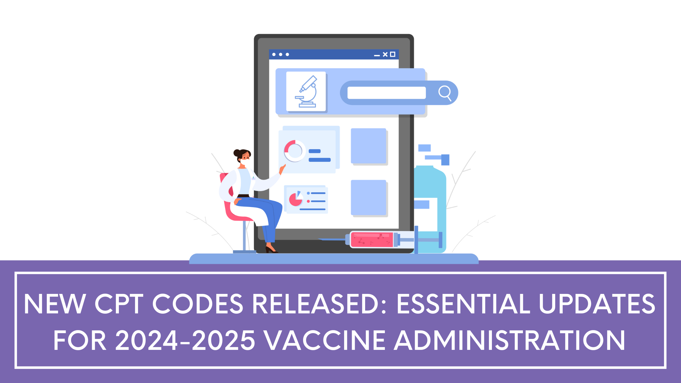 New CPT Codes Released: Essential Updates for 2024-2025 Vaccine Administration