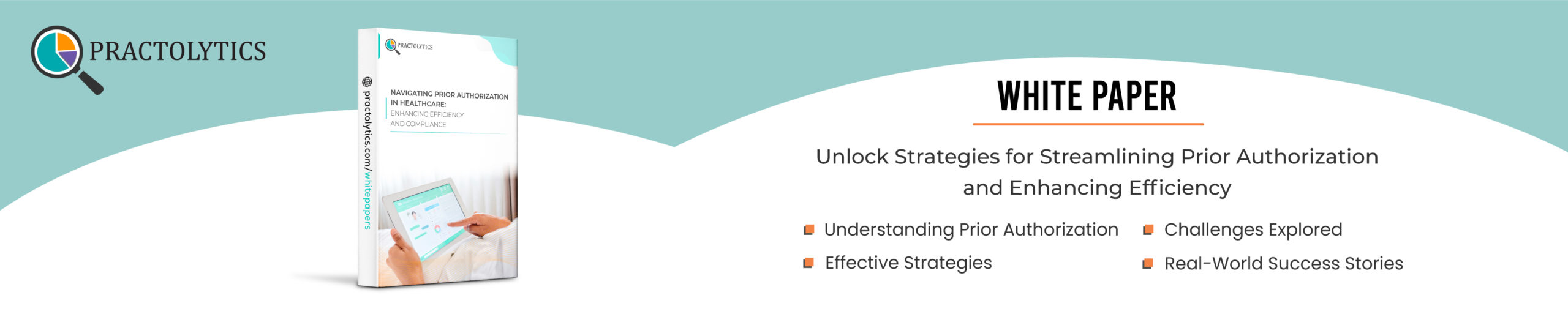 Unlock Efficiency and Compliance in Healthcare with Our Prior Authorization White Paper