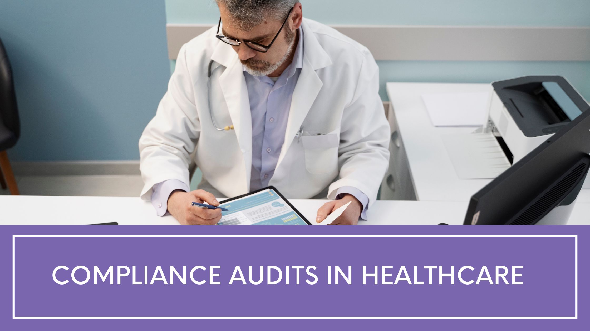 Compliance Audits in Healthcare