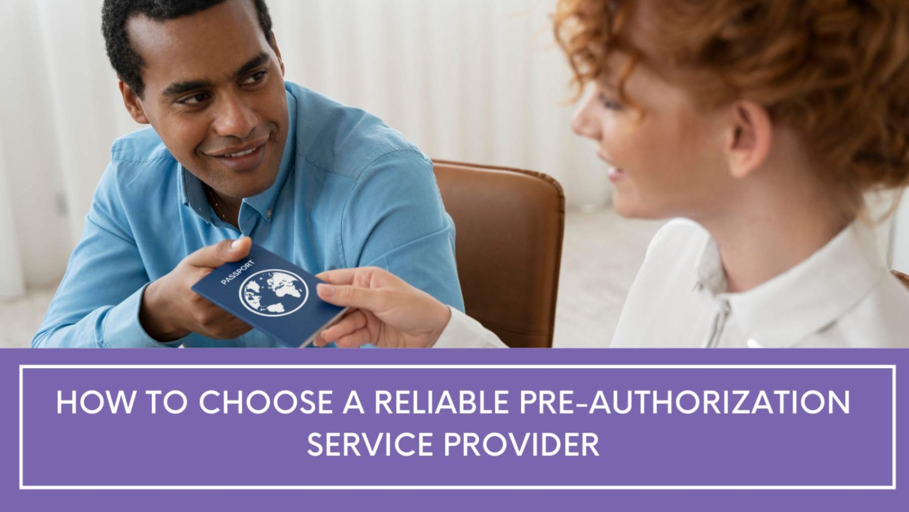 How to Choose a Reliable Pre-Authorization Service Provider