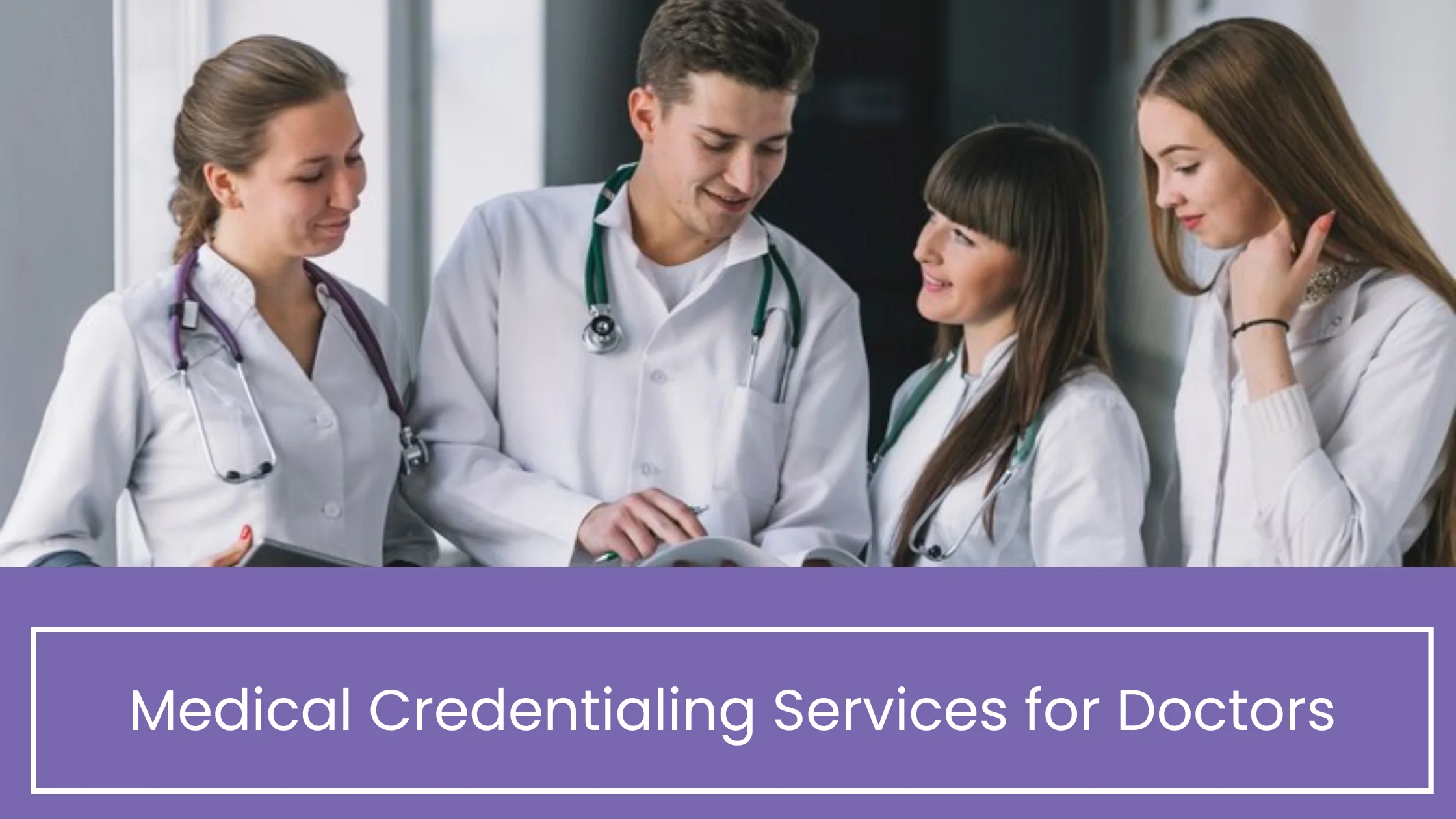 Medical Credentialing services For doctors