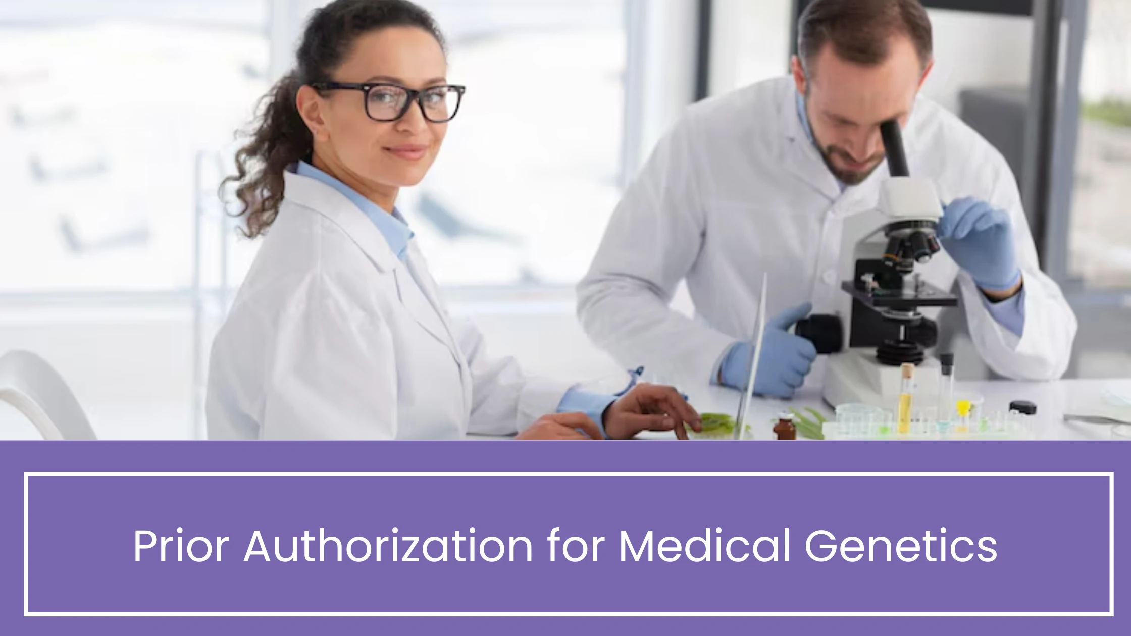 Prior Authorization for Medical Genetics