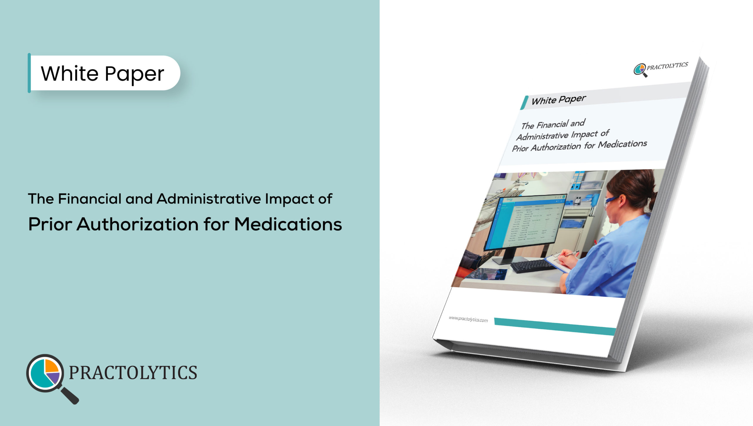 The Financial and Administrative Impact of Prior Authorization for Medications