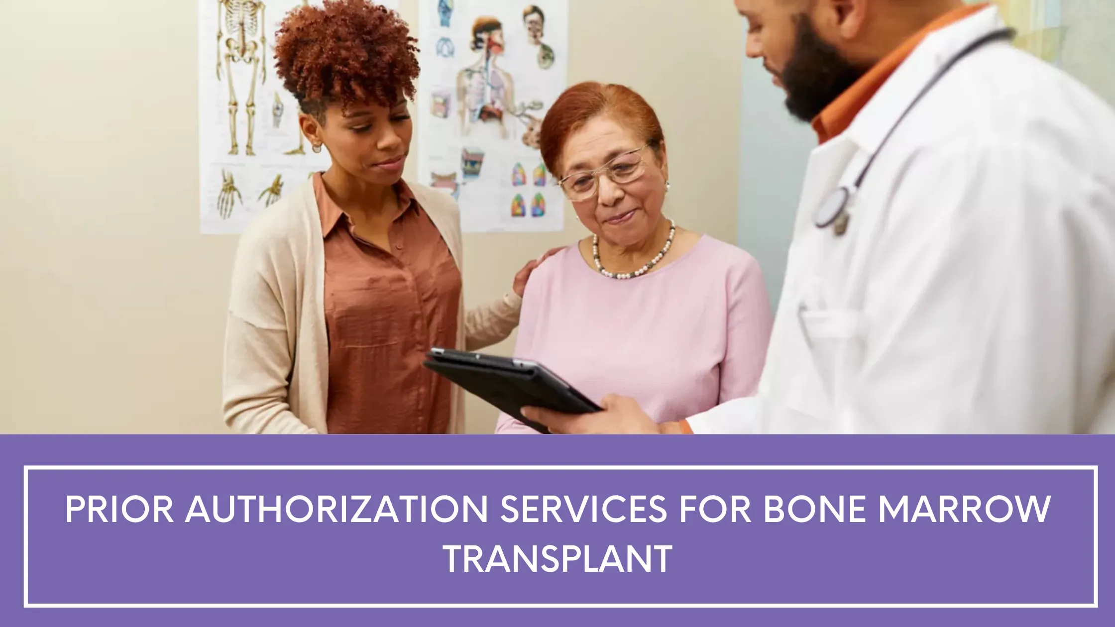 Prior Authorization Services for Bone Marrow Transplant