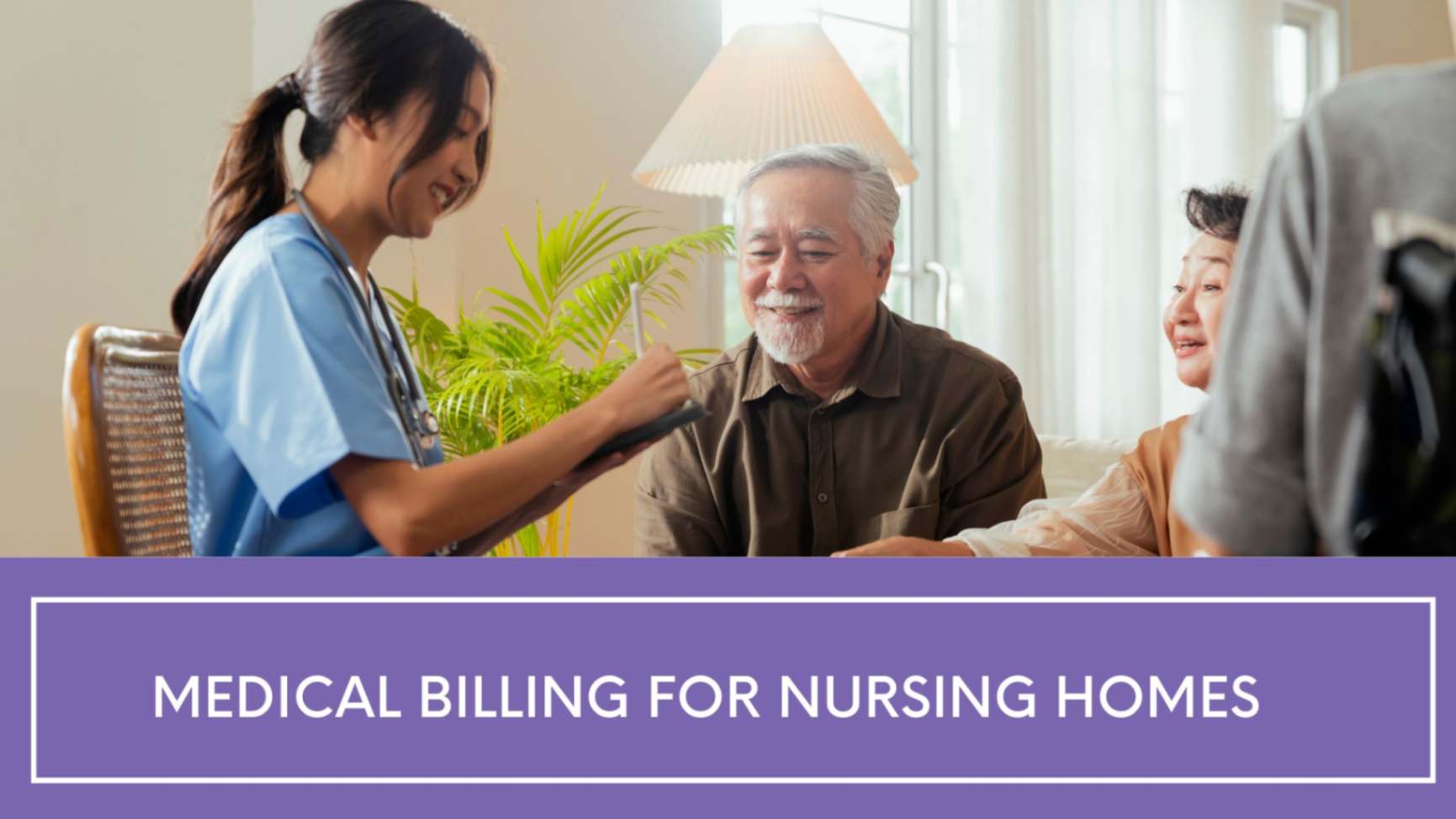 Medical Billing for Nursing Homes