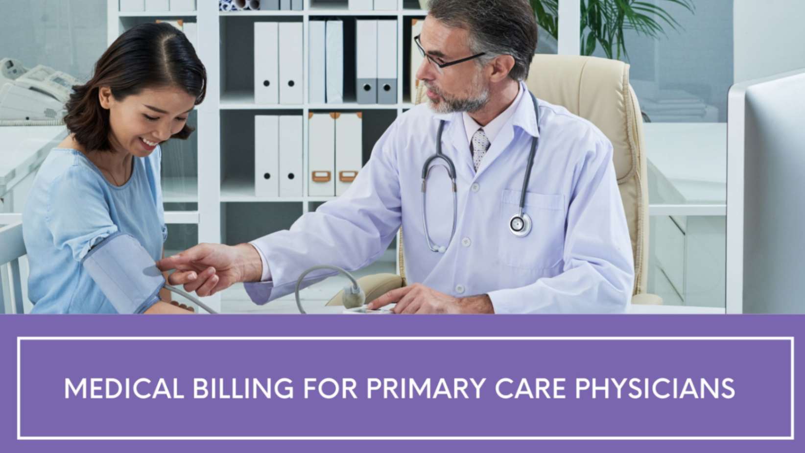 Medical Billing for Primary Care Physicians