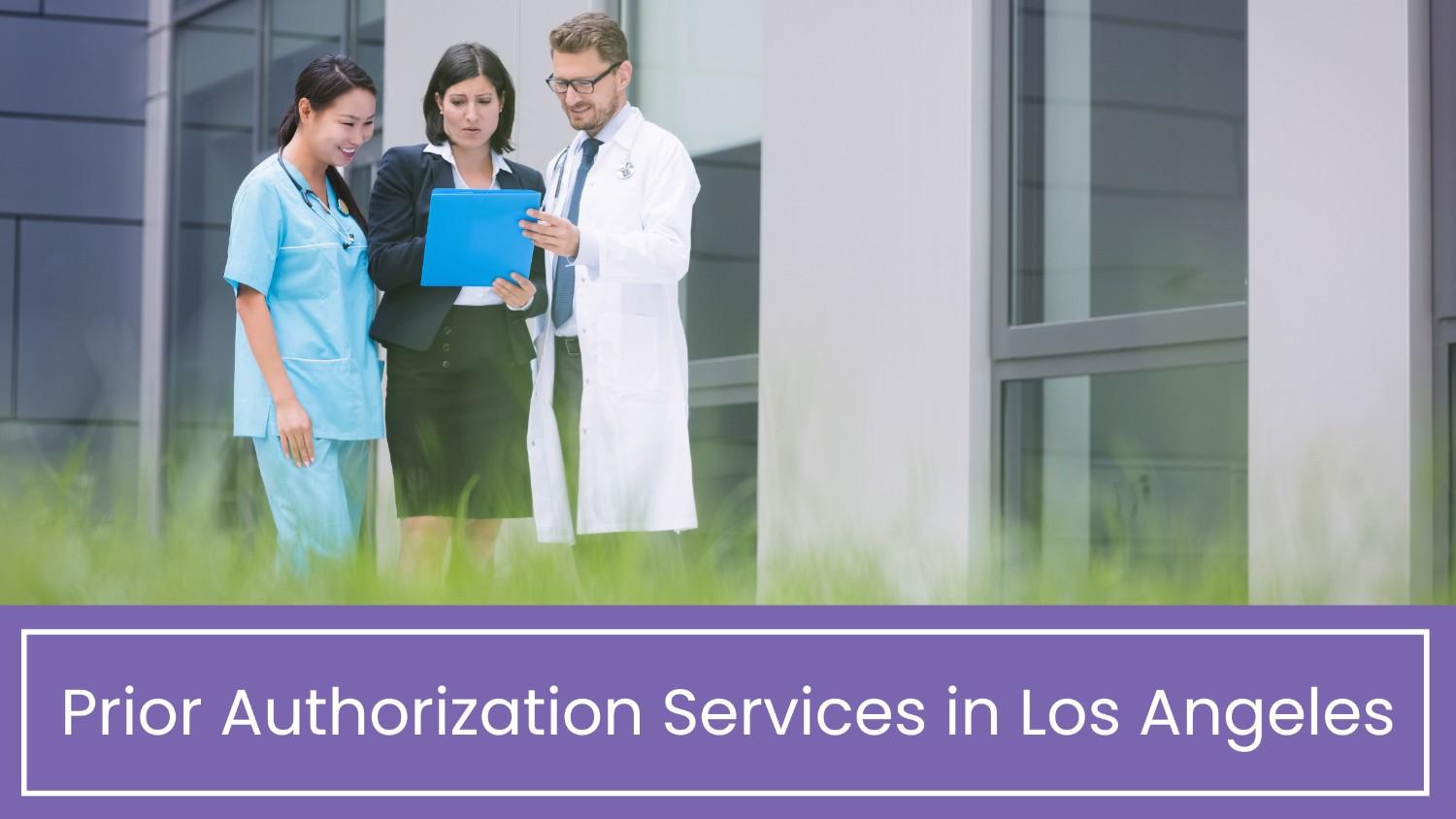 Prior Authorization Services in Los Angeles