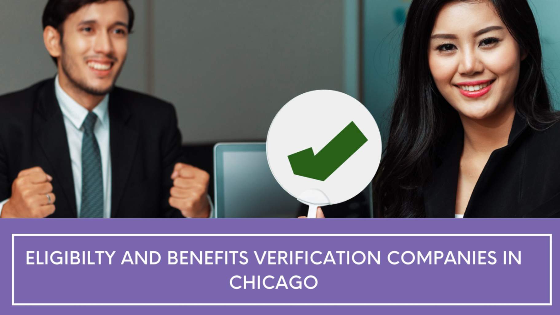 Eligibilty and Benefits Verification Companies in Chicago