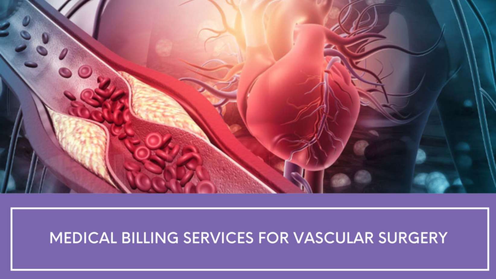 Medical Billing Services for Vascular Surgery