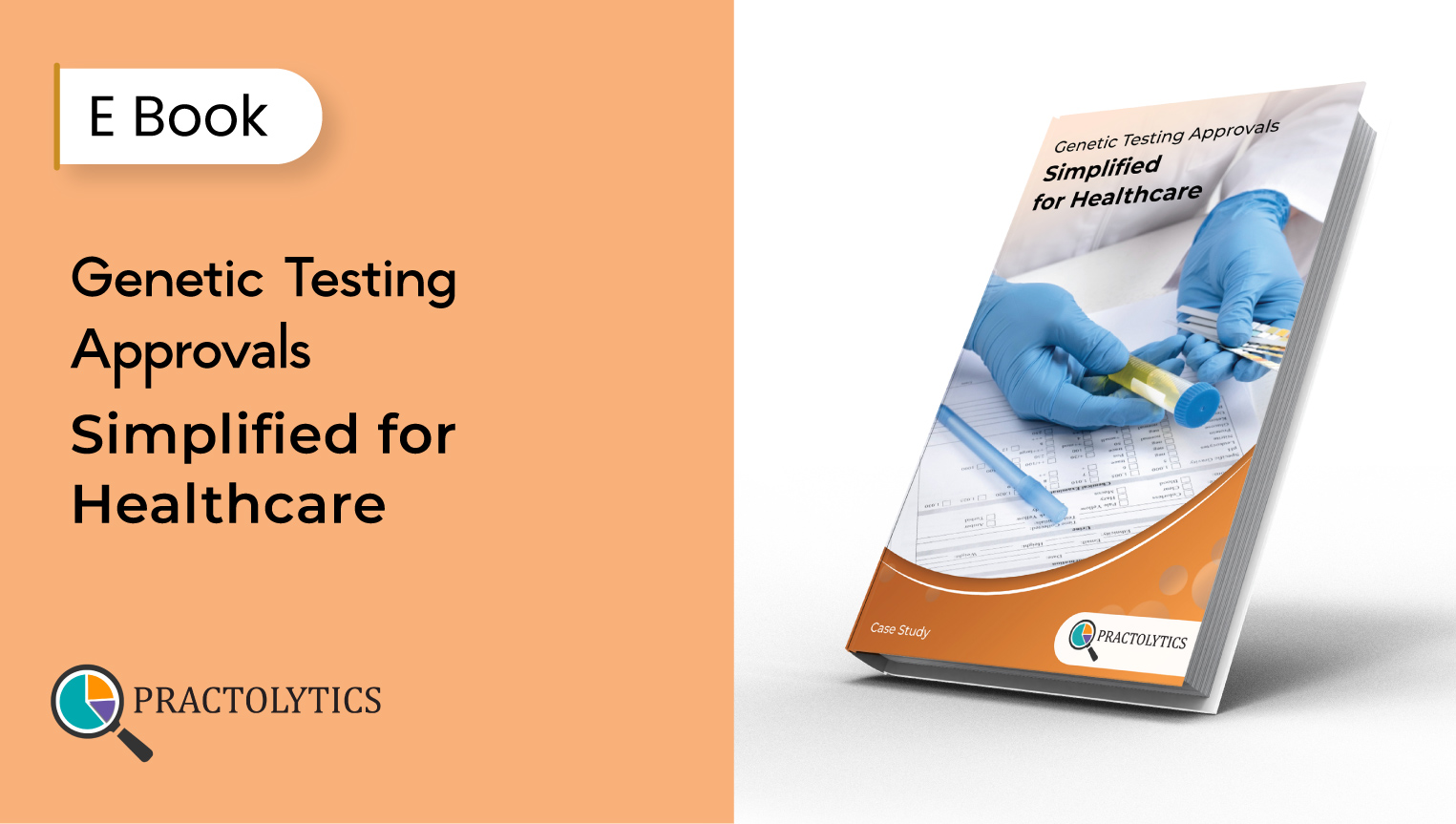 Genetic Testing Approvals Made Easy: A Guide for Healthcare Professionals