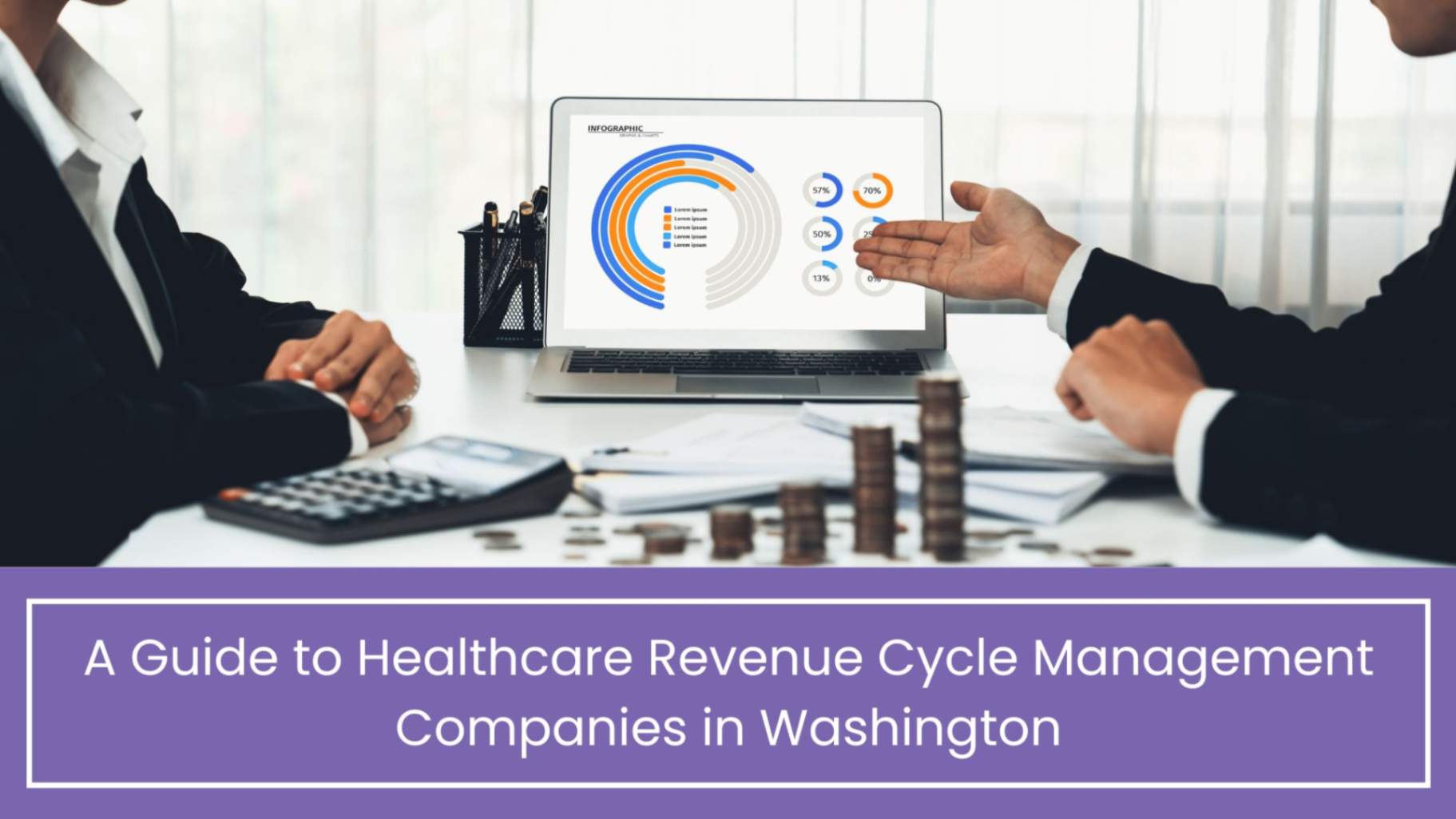 A Guide to Healthcare Revenue Cycle Management Companies in Washington