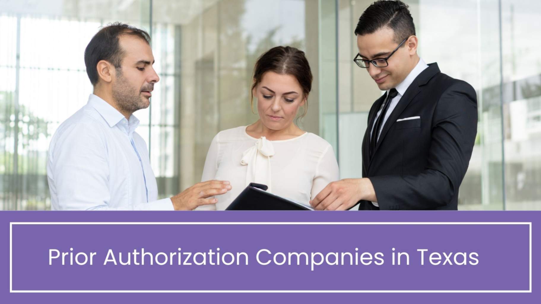 Prior Authorization Companies in Texas