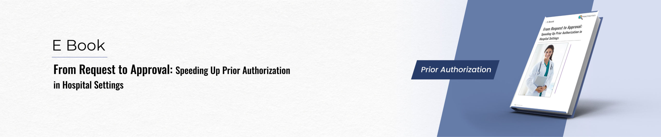From Request to Approval: Speeding Up Prior Authorization in Hospital Settings