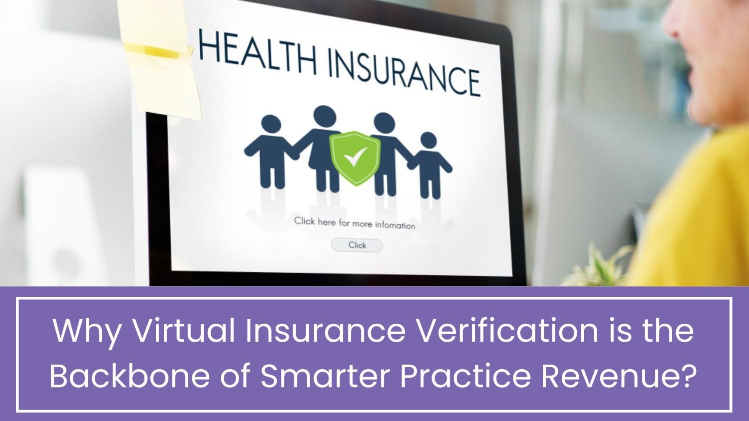 Virtual Insurance Verification and Eligibility Services