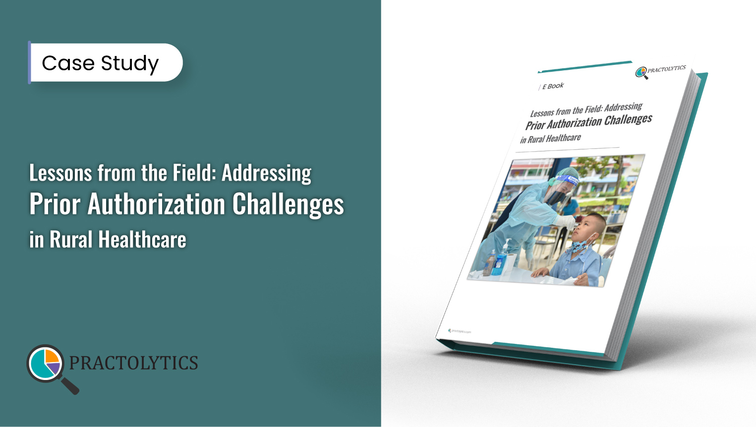 Lessons from the Field: Addressing Prior Authorization Challenges in Rural Healthcare