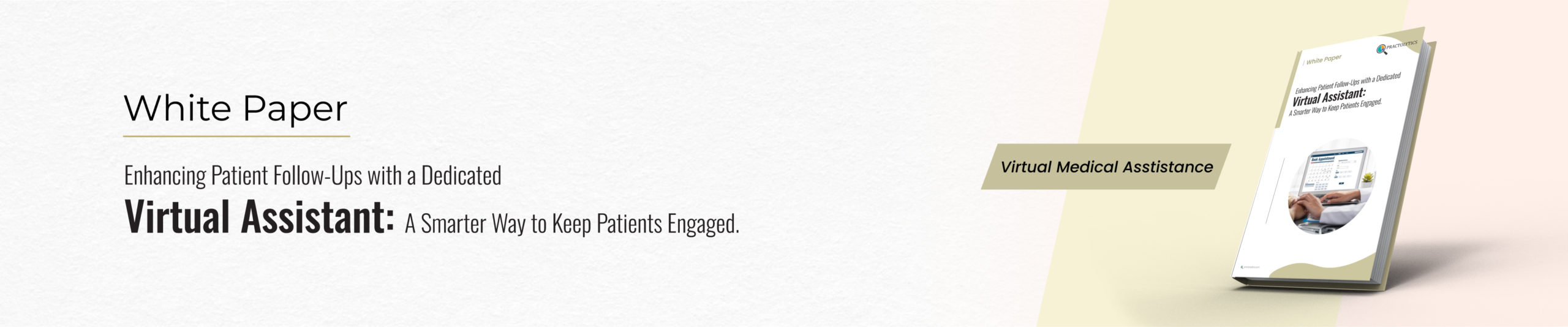 Enhancing Patient Follow-Ups with a Dedicated Virtual Assistant: A Smarter Way to Keep Patients Engaged
