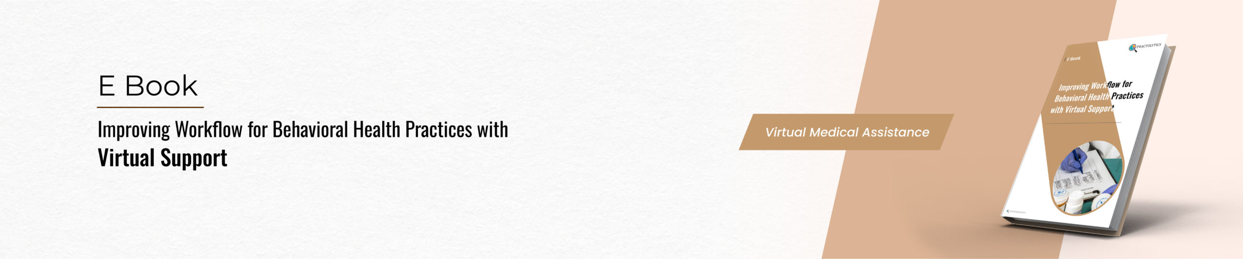 Banner FIle-01 Improving Workflow for Behavioral Health Practices with Virtual Support