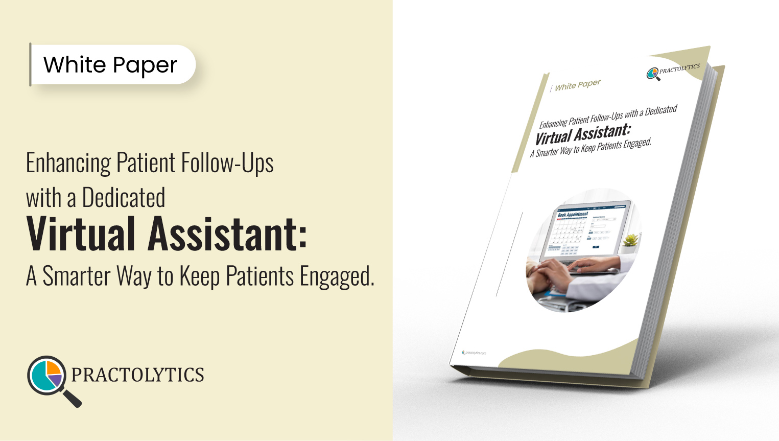 Enhancing Patient Follow-Ups with a Dedicated Virtual Assistant: A Smarter Way to Keep Patients Engaged